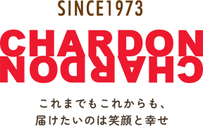 CHARDONこれまでもこれからも、届けたいのは笑顔と幸せ
